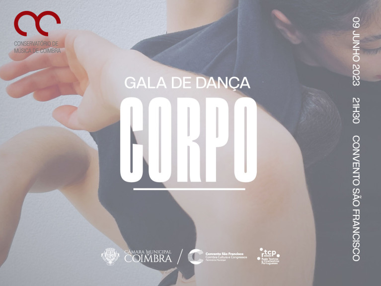 Gala de Dança - Escola Artística do Conservatório de Música de Coimbra